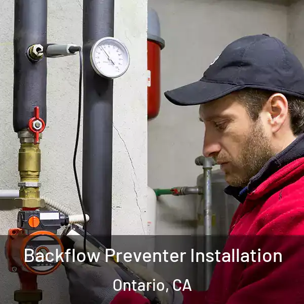 Backflow Preventer Installation Ontario, CA
