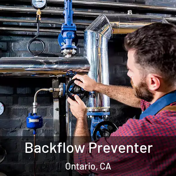  Backflow Preventer Ontario, CA