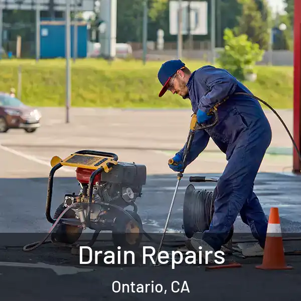  Drain Repairs Ontario, CA