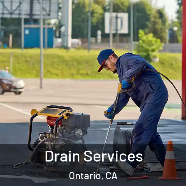  Drain Services Ontario, CA