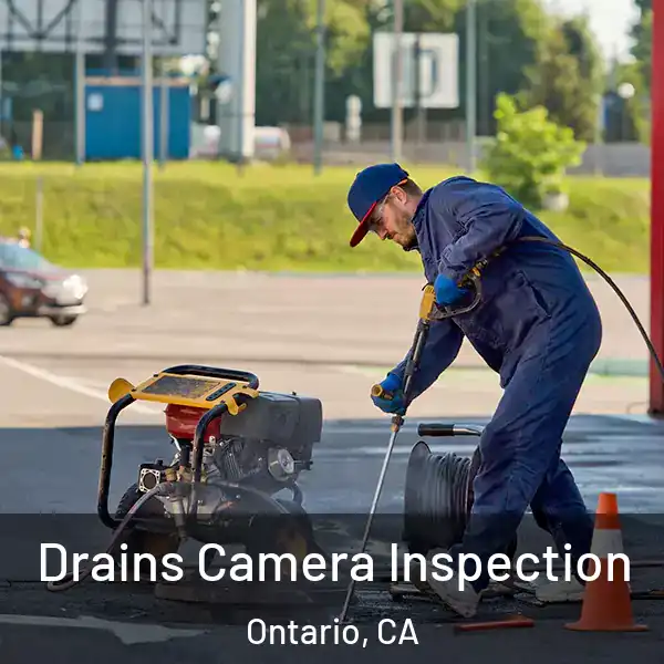 Drains Camera Inspection Ontario, CA