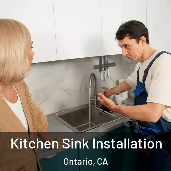  Kitchen Sink Installation Ontario, CA