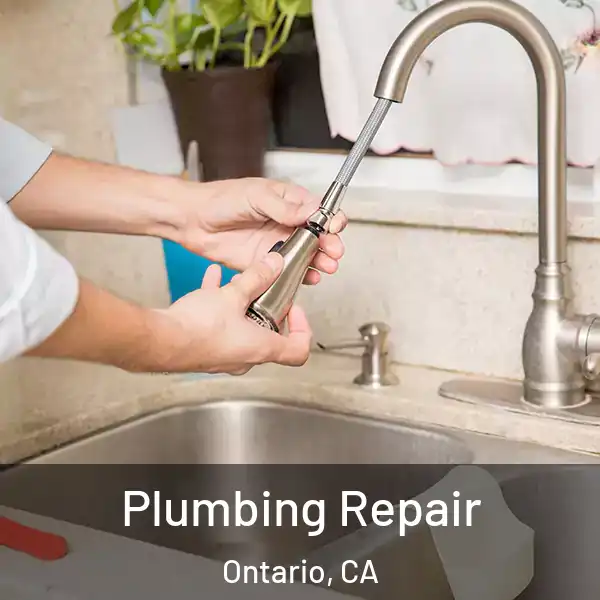  Plumbing Repair Ontario, CA