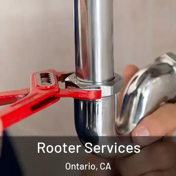  Rooter Services Ontario, CA
