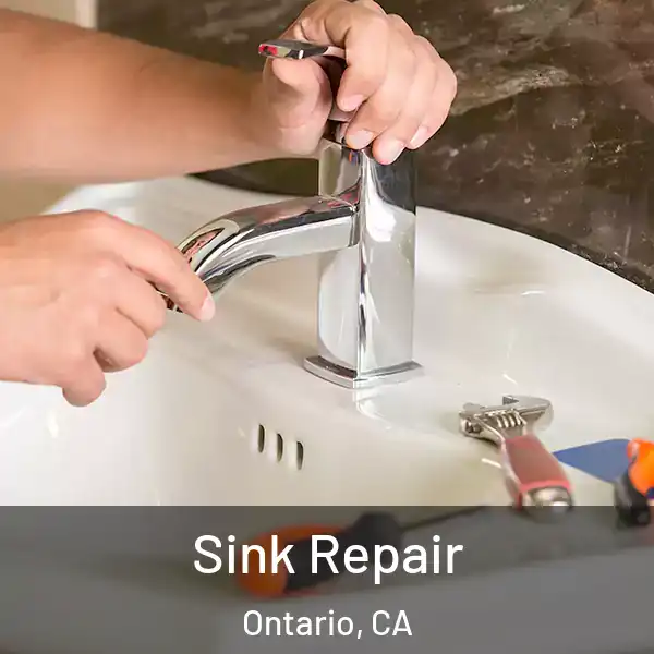  Sink Repair Ontario, CA