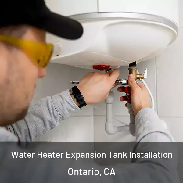  Water Heater Expansion Tank Installation Ontario, CA