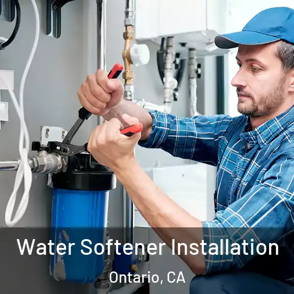 Water Softener Installation Ontario, CA