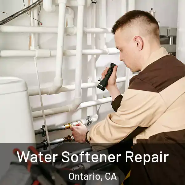  Water Softener Repair Ontario, CA